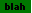 BlahBlahBlah :blah: